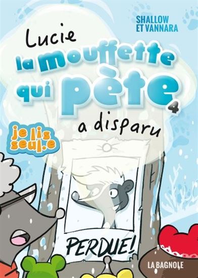 Lucie la mouffette qui pète a disparue 04