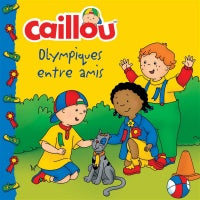 Caillou Olympiques entre amis