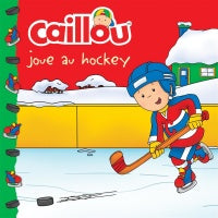 Caillou joue au hockey