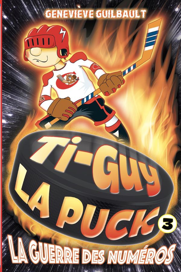 Ti-Guy la Puck 03 La guerre des numéros