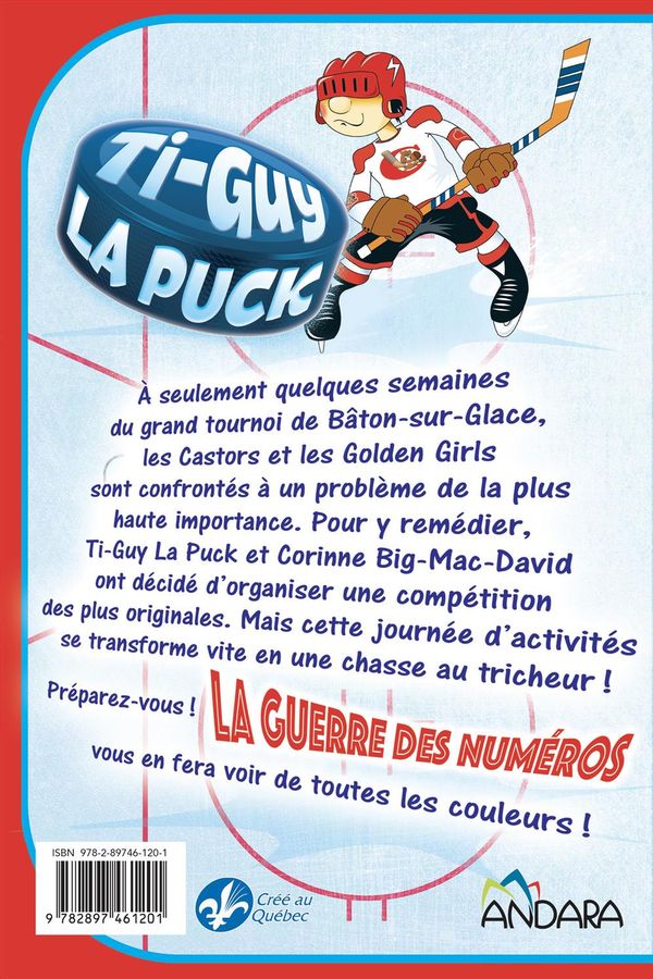 Ti-Guy la Puck 03 La guerre des numéros