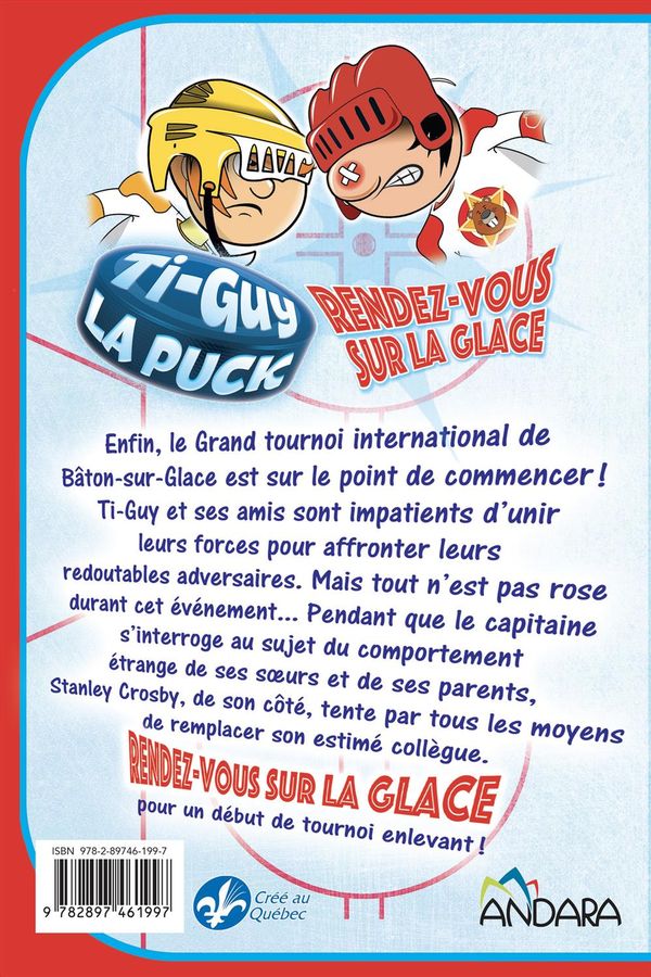 Ti-Guy La Puck 04  Rendez-vous sur la glace