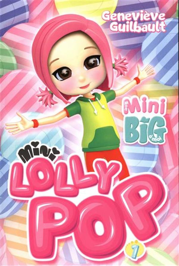 Mini Lolly pop 01  Les bêtises d'un ami imaginaire
