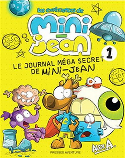 Le journal méga secret de Mini-Jean 01