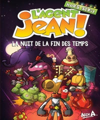 L'agent Jean Hors Série La nuit de la fin des temp