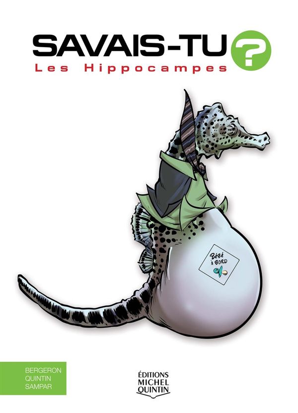 Savais-tu? Les hippocampes En couleurs