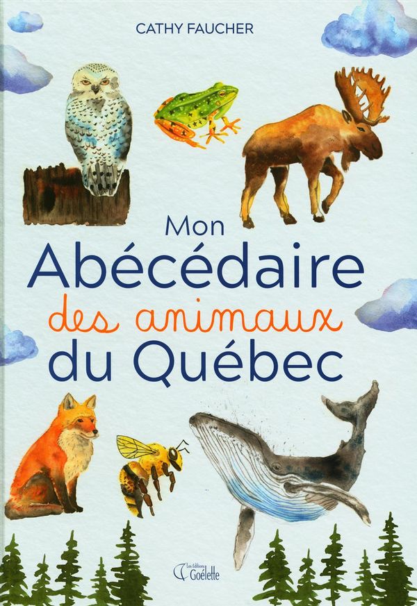 PROL Mon abecedaire des animaux du Quebec