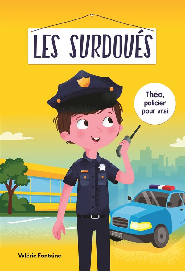 Les surdoués  Thélio le policier