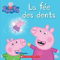 Peppa Pig La Fée des dents