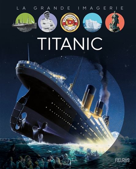 La grande imagerie Titanic