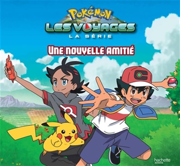 Pokémon Les voyages Une nouvelle amitié