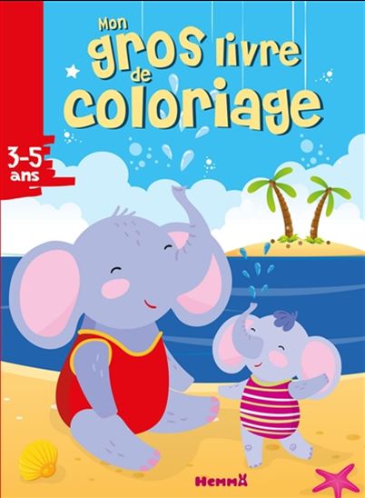 Mon gros livre de coloriage Éléphants à la plage
