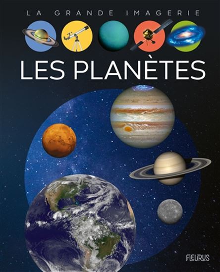 La grande imagerie Les planètes