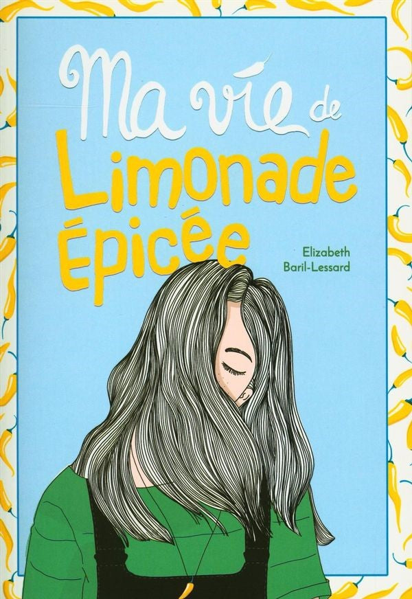 Ma vie de limonade épicée