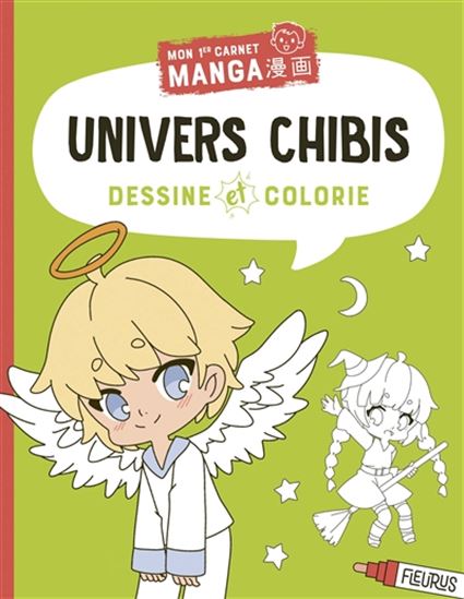 Univers chibis Dessine et colorie