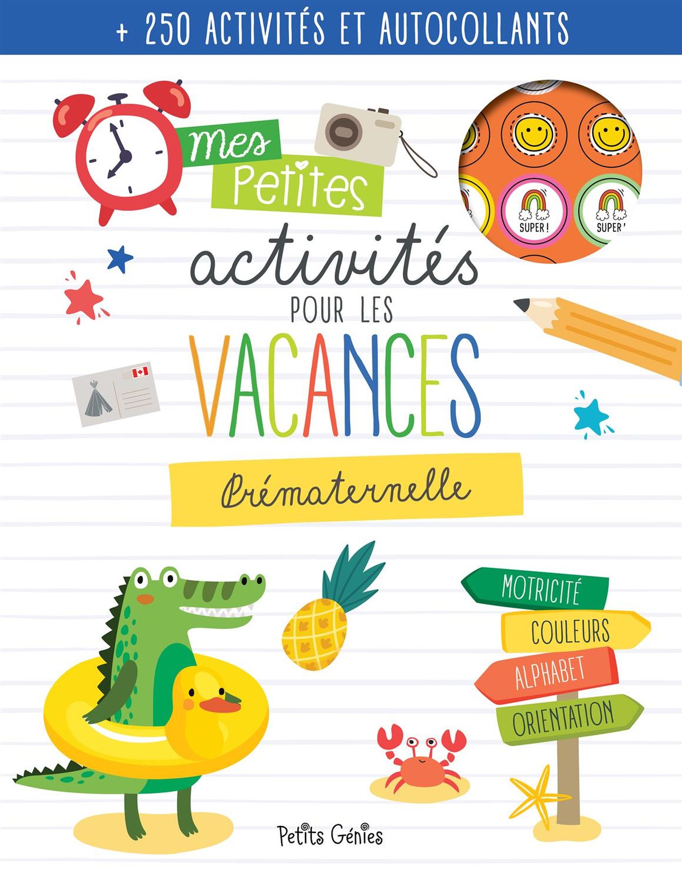 Mes petites activités pour vacances Prématernelle