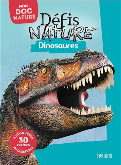Dinosaures Défis Nature