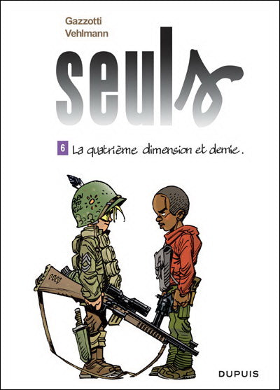 Seuls 06 La quatrième dimension et demie