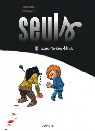 Seuls 09 Avant l'enfant-minuit