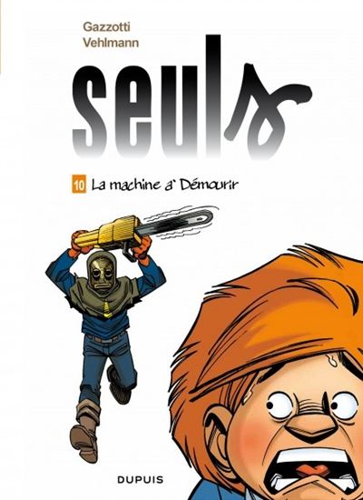 Seuls 10 La machine à démourir