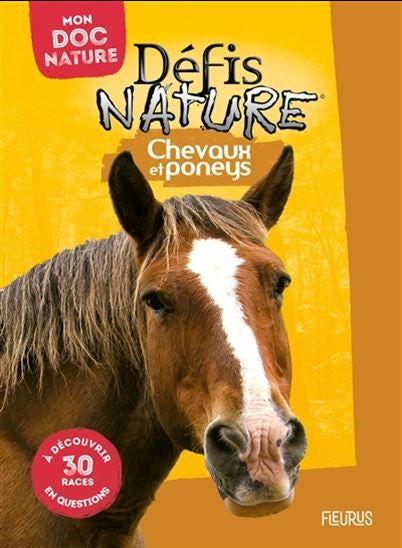 Défis Nature Chevaux et poneys