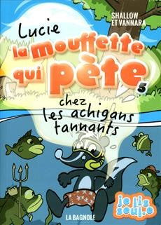 Lucie La mouffette qui pète 05