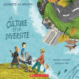 La culture et la diversité