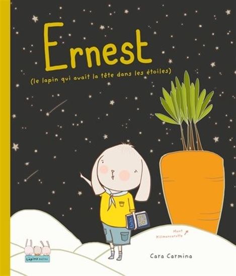 Ernest (le lapin qui avait la tête dans les étoile