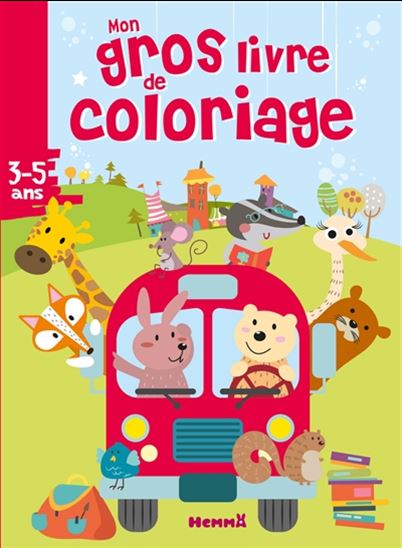Mon gros livre de coloriage Autobus d'animaux