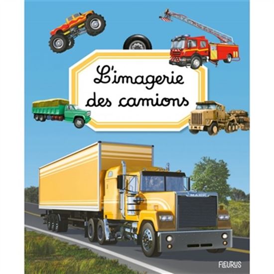 L'imagerie des camions