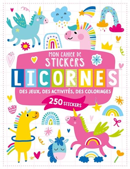 Mon cahier de stickers Licornes