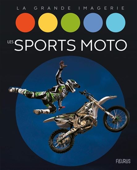 La grande imagerie Les sports motos