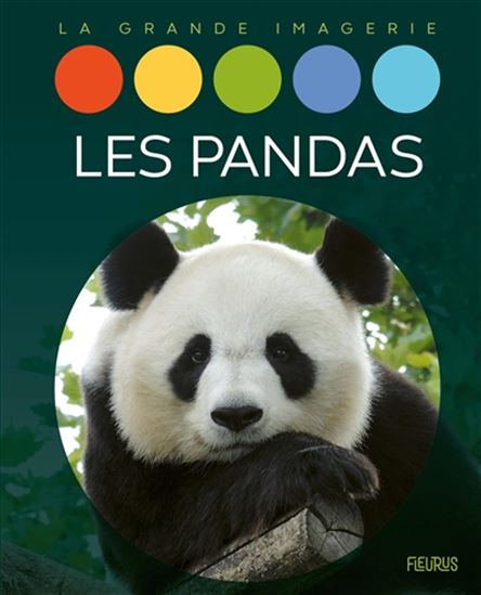La grande imagerie Les pandas