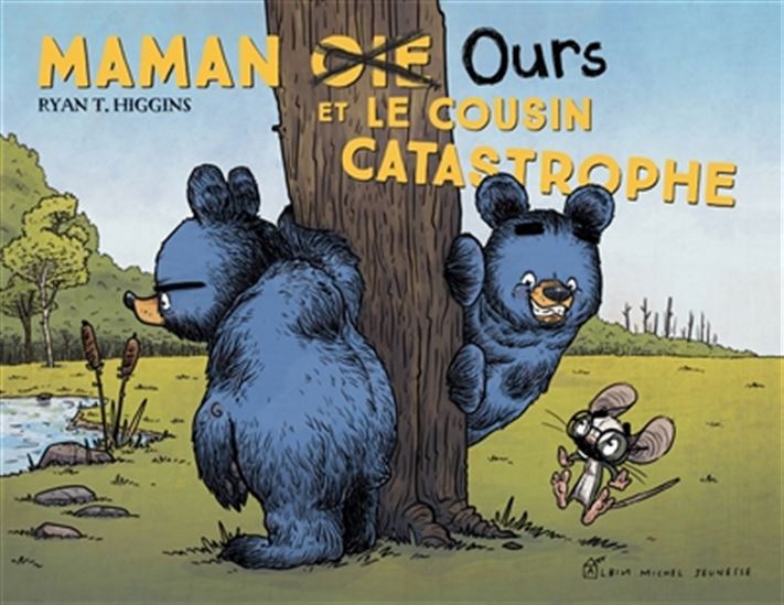 Maman ours et le cousin catastrophe