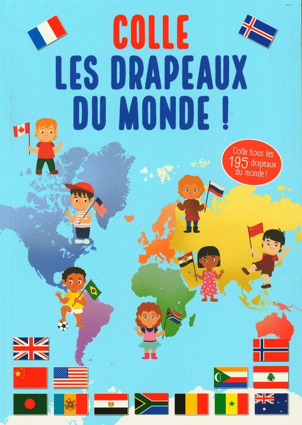 Colle les drapeaux du monde !