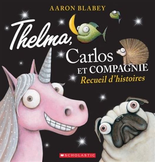 Thelma, Carlos et compagnie  Recueil d'histoires