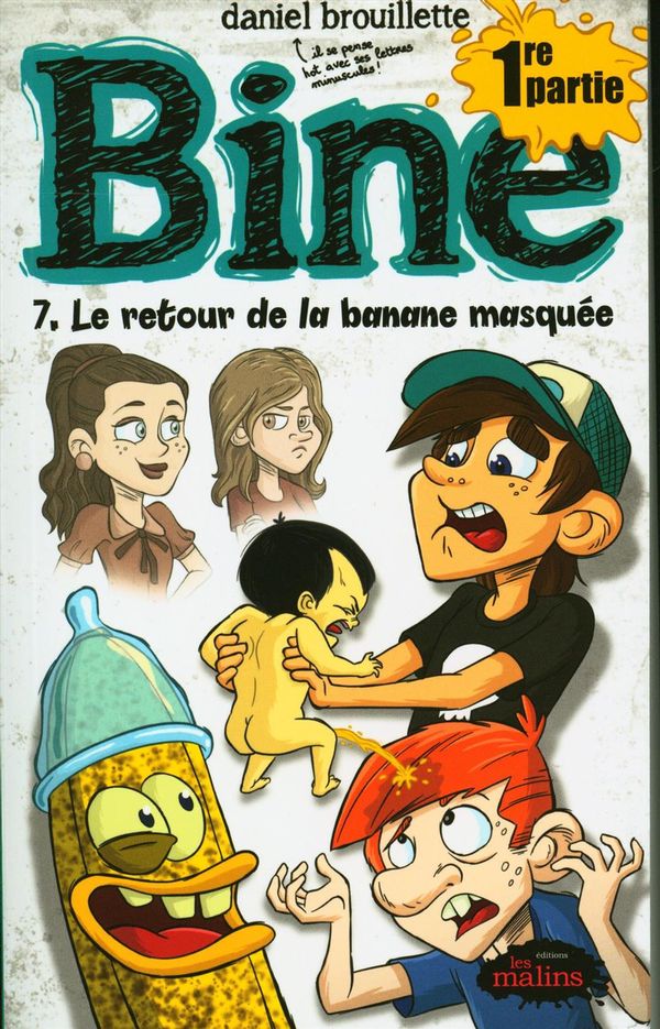 Bine 07  Partie 1 Le retour de la banane masquée