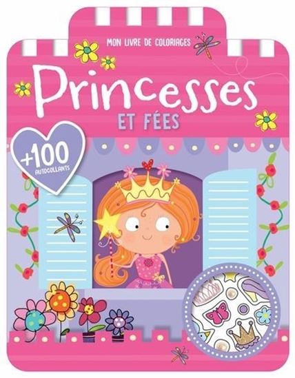 Princesses et fées Mon livre de coloriages