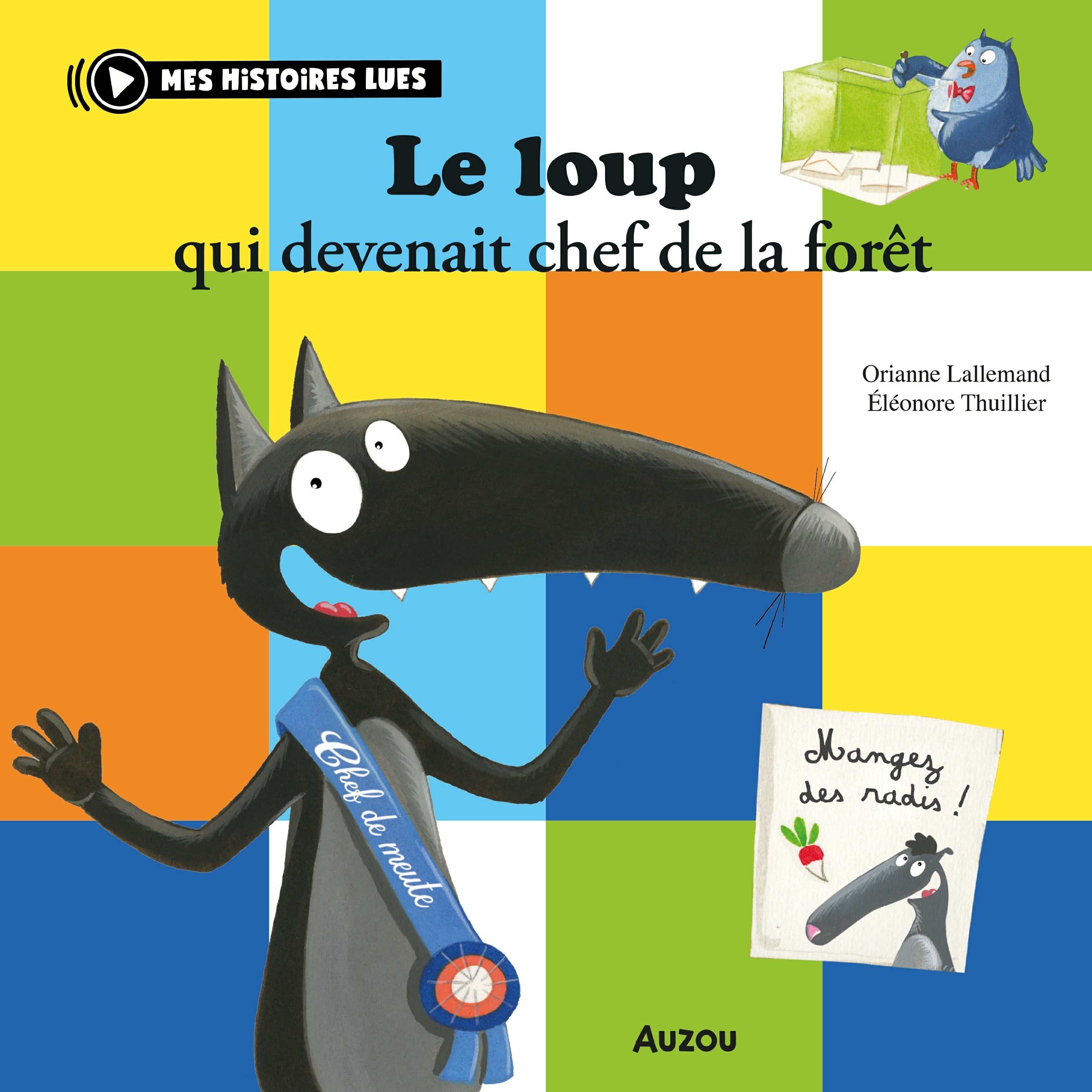 Le loup qui devenait chef de la forêt