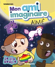 Mon ami imaginaire 04 Aimé