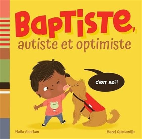 Batiste autiste et optimiste