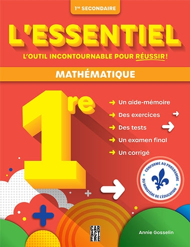 L'essentiel 1re secondaire Mathématique