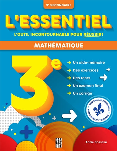 L'essentiel 3e secondaire Mathématique