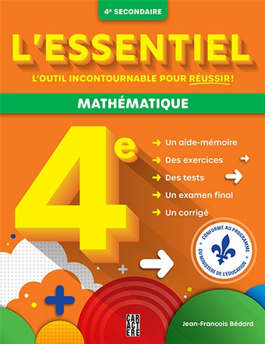 L'essentiel 4e secondaire Mathématique