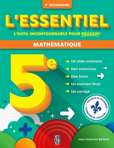 L'essentiel 5e secondaire Mathématique