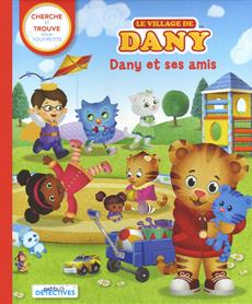 Dany et ses amis Cherche et trouve