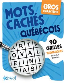 Mots cachés québécois Gros caractères 90 grilles t