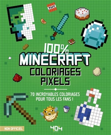 Coloriages pixels 100% Minecraft