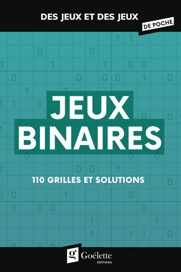 Jeux binaires 110 grilles et solutions