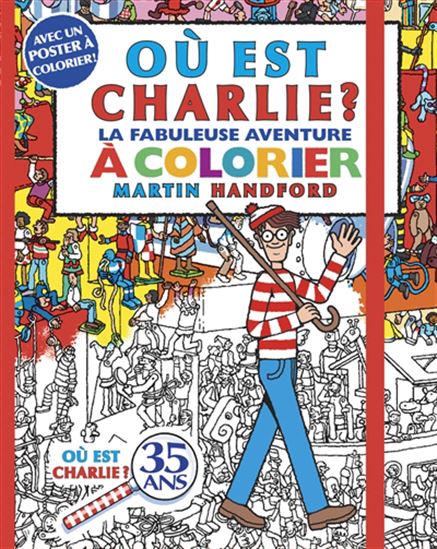 Où est Charlie La fabuleuse aventure à colorier